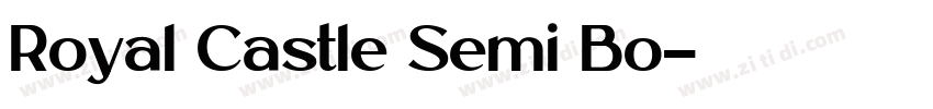 Royal Castle Semi Bo字体转换